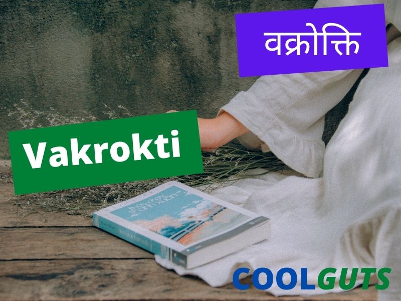 Vakrokti Ke Kitne Bhed Hai