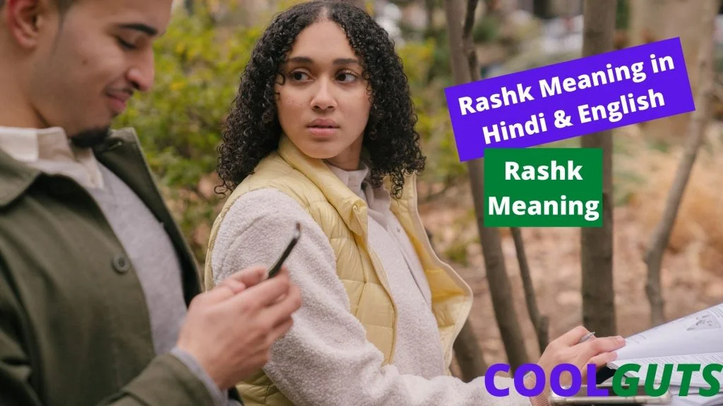 Rashk Meaning in Hindi