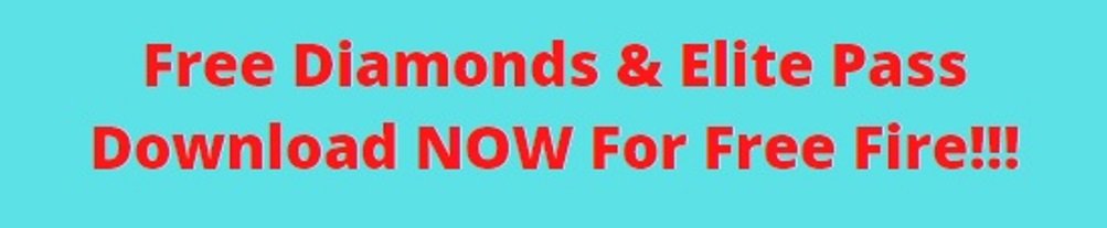 Free Diamond and Elite pass For Free Fire